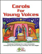 Carols For Young Voices Reproducible Book & CD